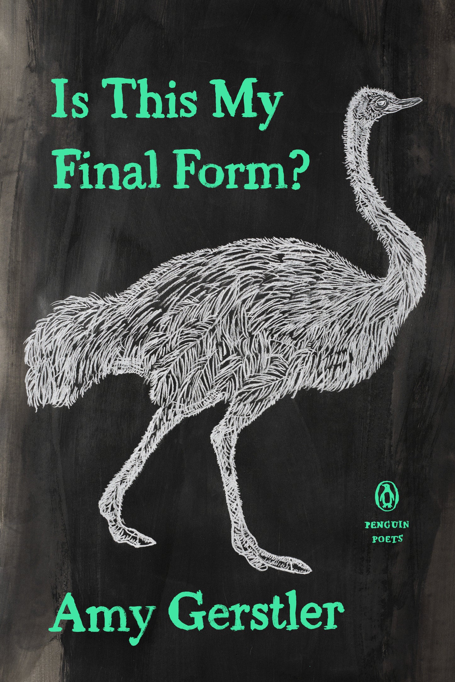 Is This My Final Form? (Penguin Poets)