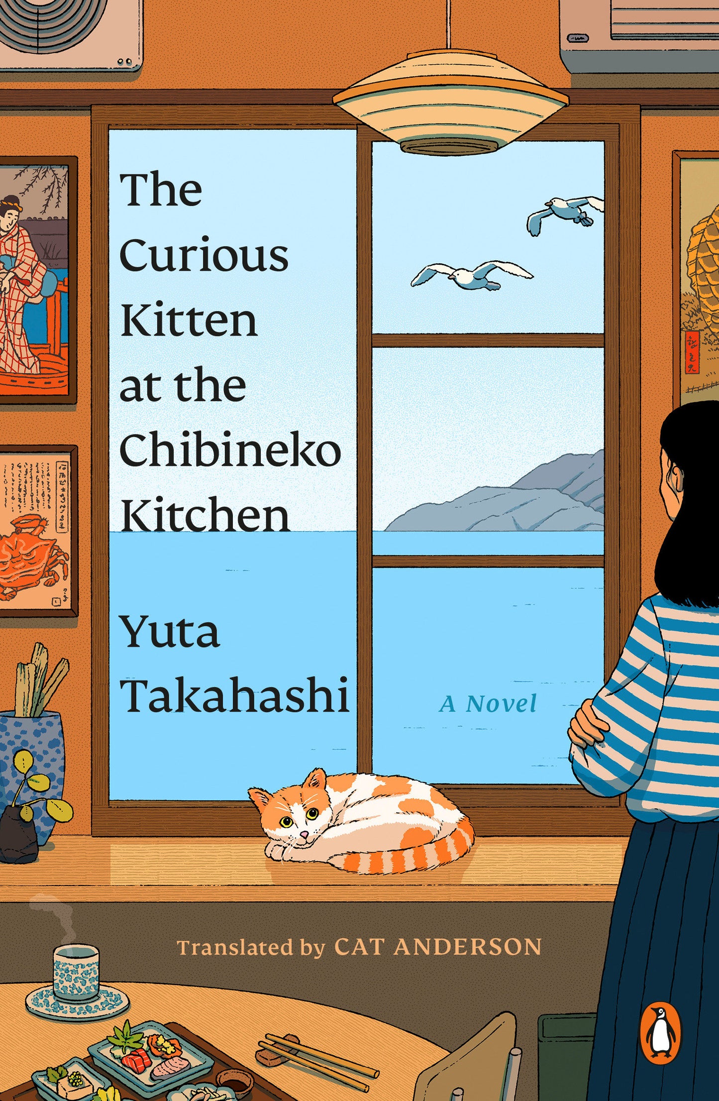 The Curious Kitten at the Chibineko Kitchen - The beloved Japanese bestseller about a magical restaurant that will nourish your soul