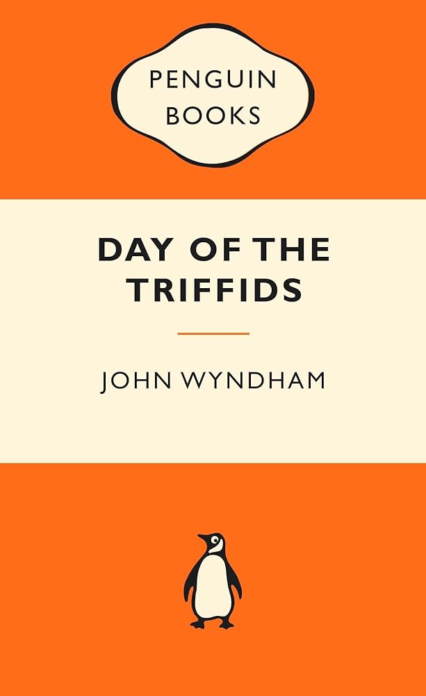 Day of the Triffids: Popular Penguins by John Wyndham