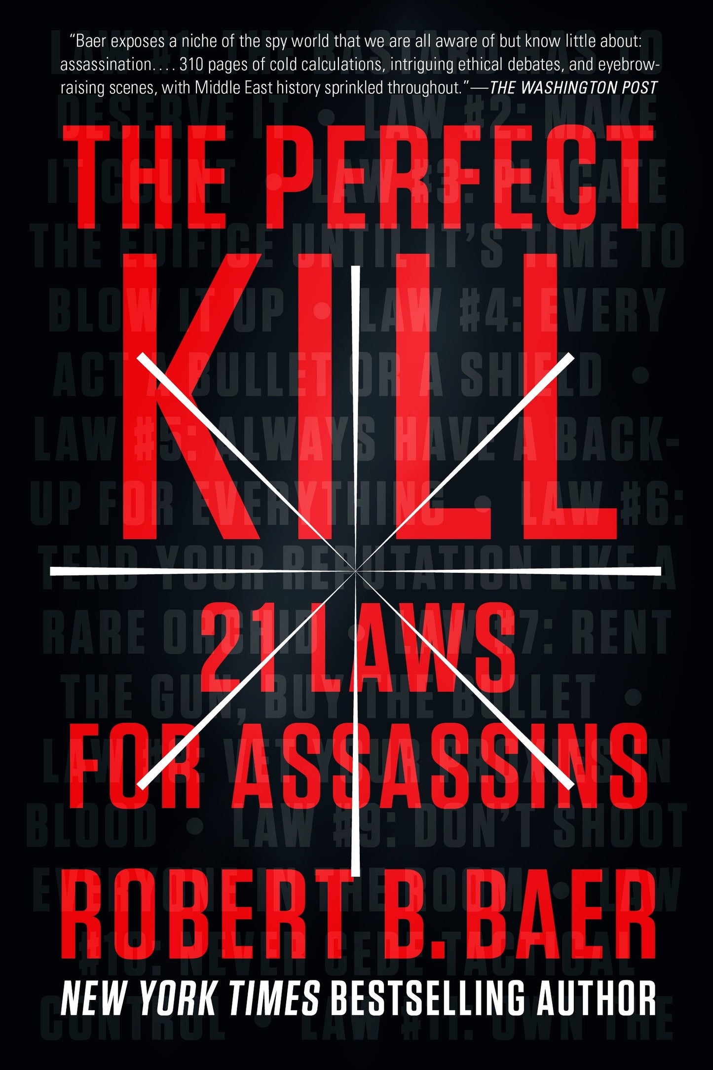 The Perfect Kill - 21 Laws for Assassins