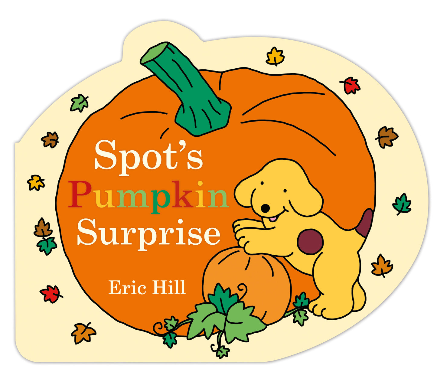 Spot's Pumpkin Surprise (Spot)