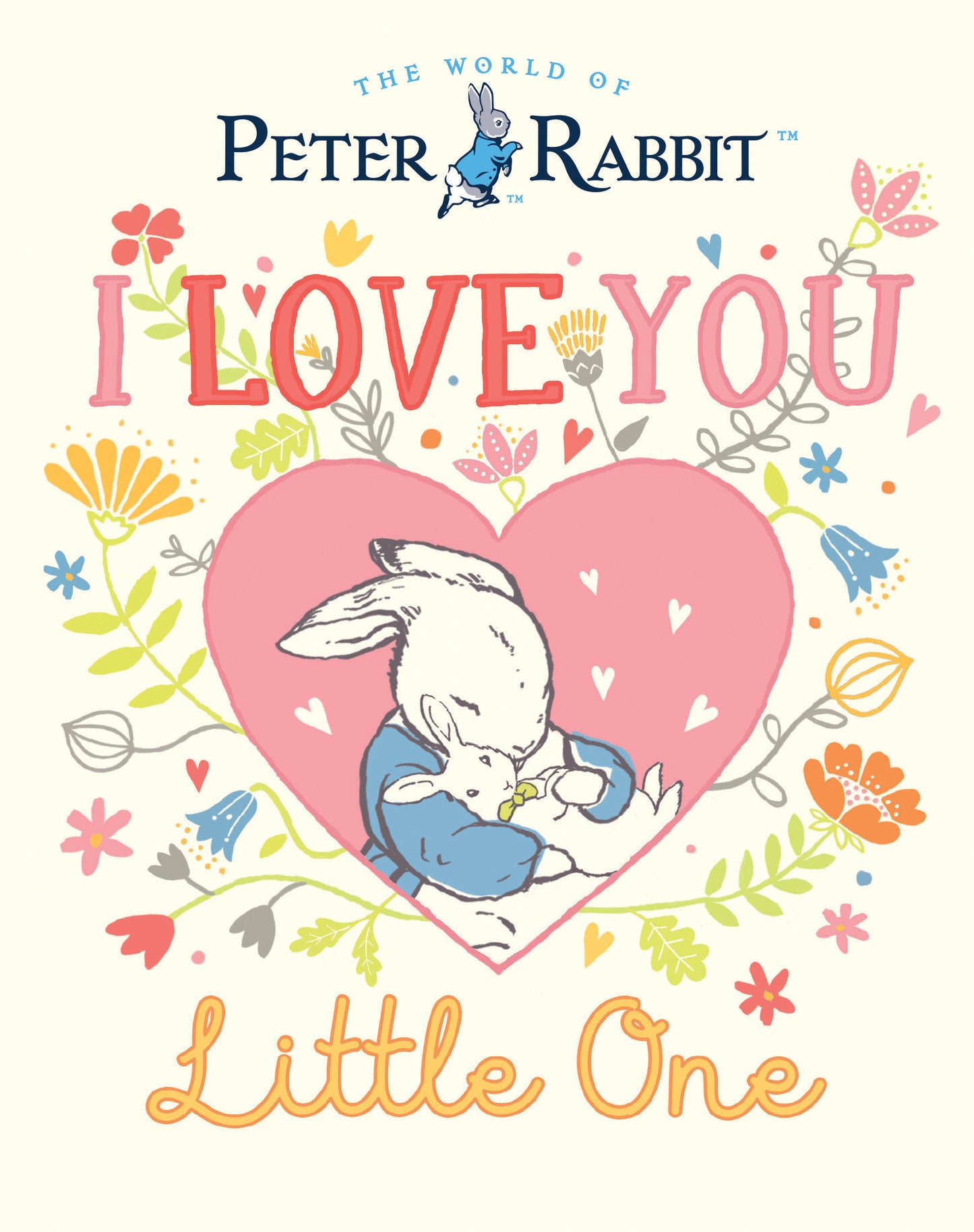I Love You, Little One (Peter Rabbit)