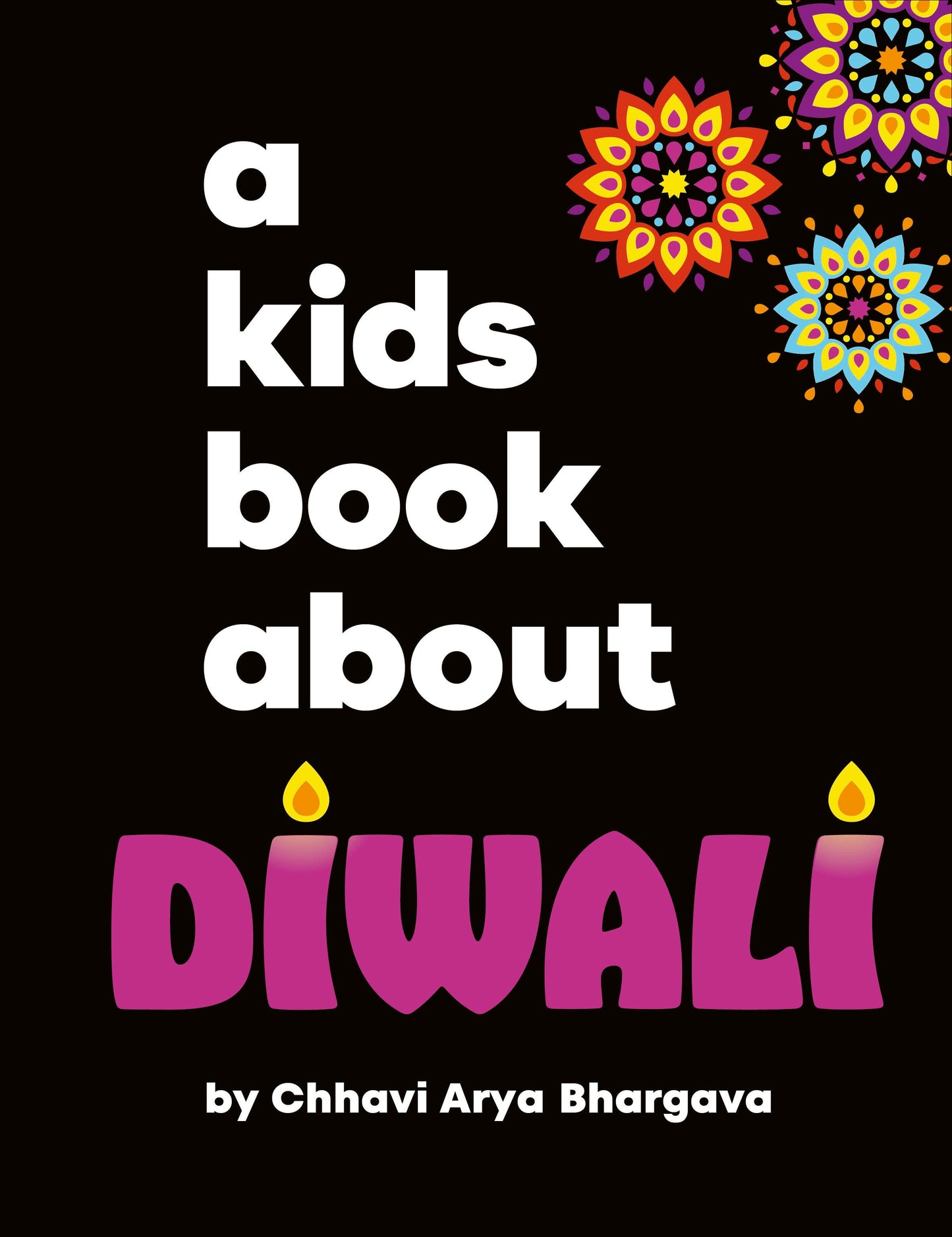 A Kids Book About Diwali (A Kids Book)