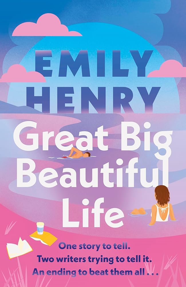 Great Big Beautiful Life (International Exclusive Edition) by Henry Emily