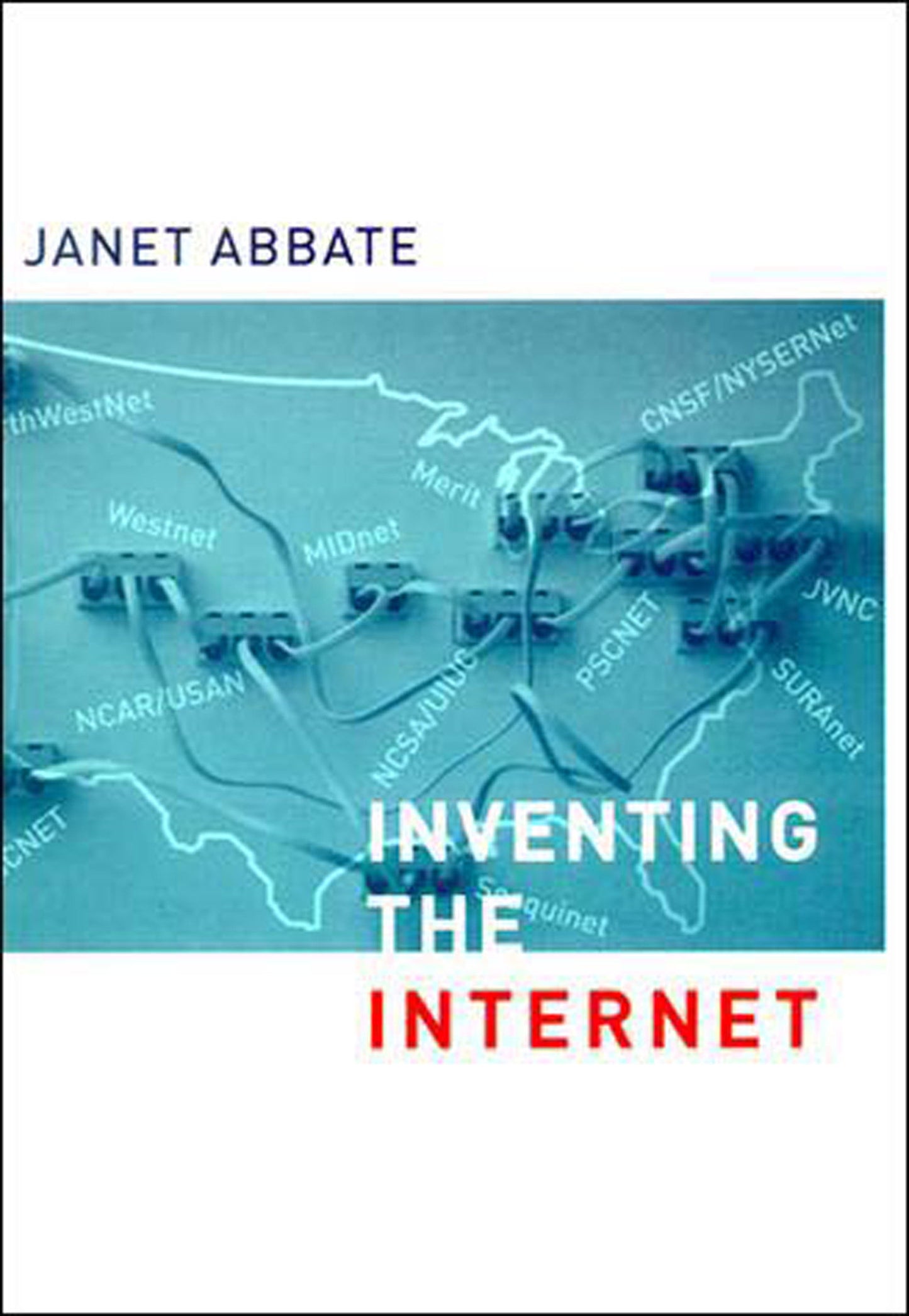 Inventing the Internet (Inside Technology)