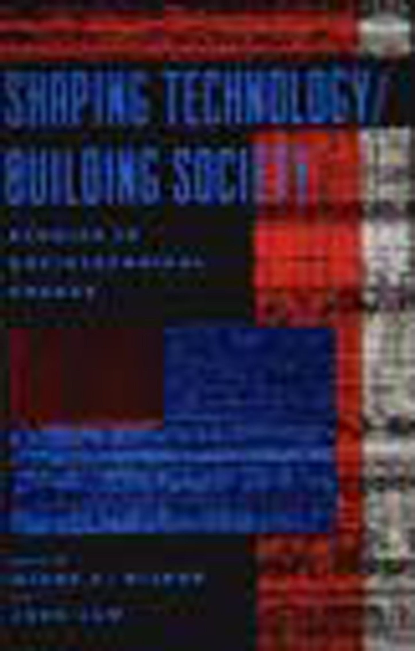 Shaping Technology / Building Society - Studies in Sociotechnical Change (Inside Technology)