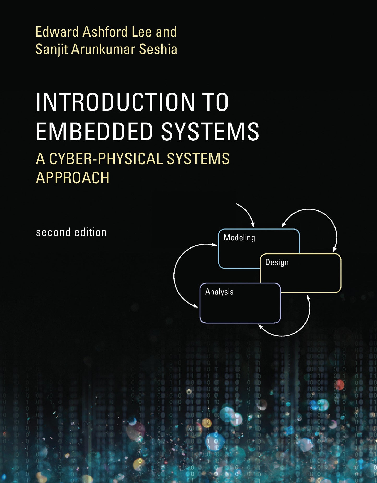 Introduction to Embedded Systems, Second Edition - A Cyber-Physical Systems Approach