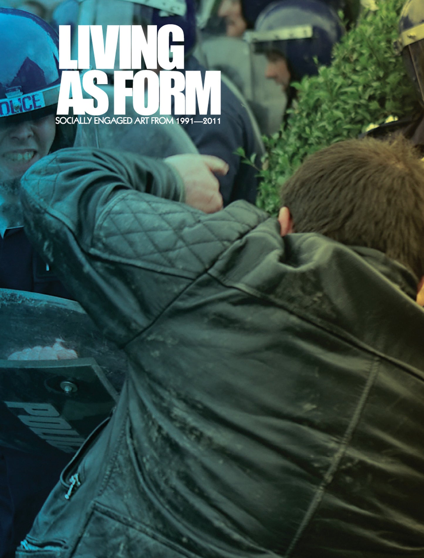 Living as Form - Socially Engaged Art from 1991-2011
