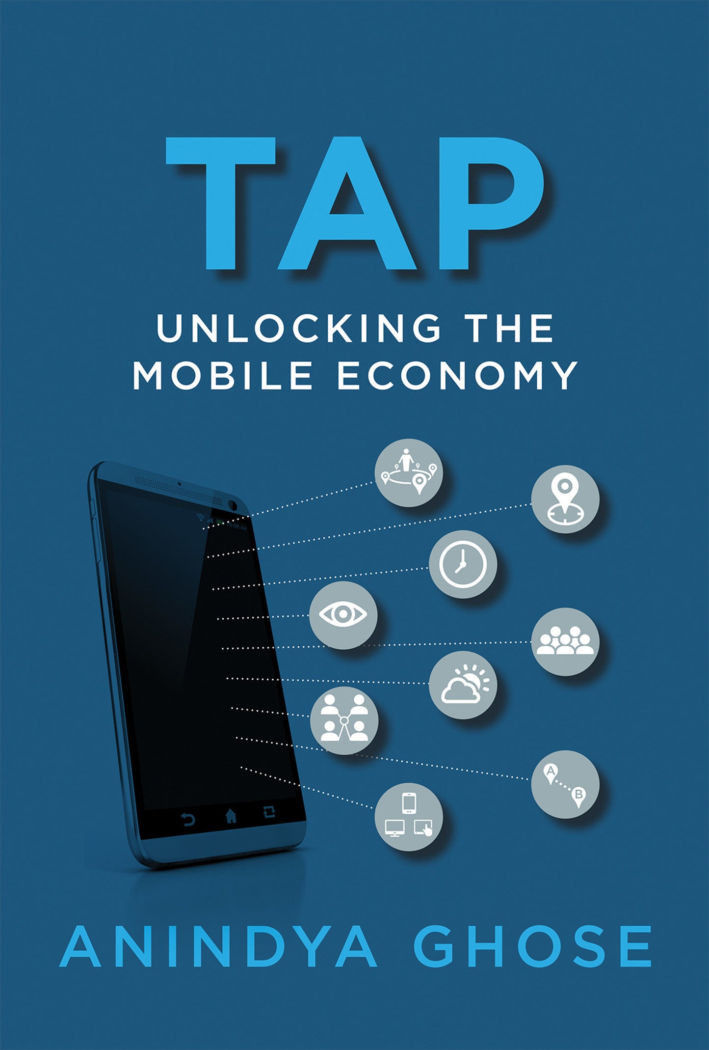 Tap - Unlocking the Mobile Economy