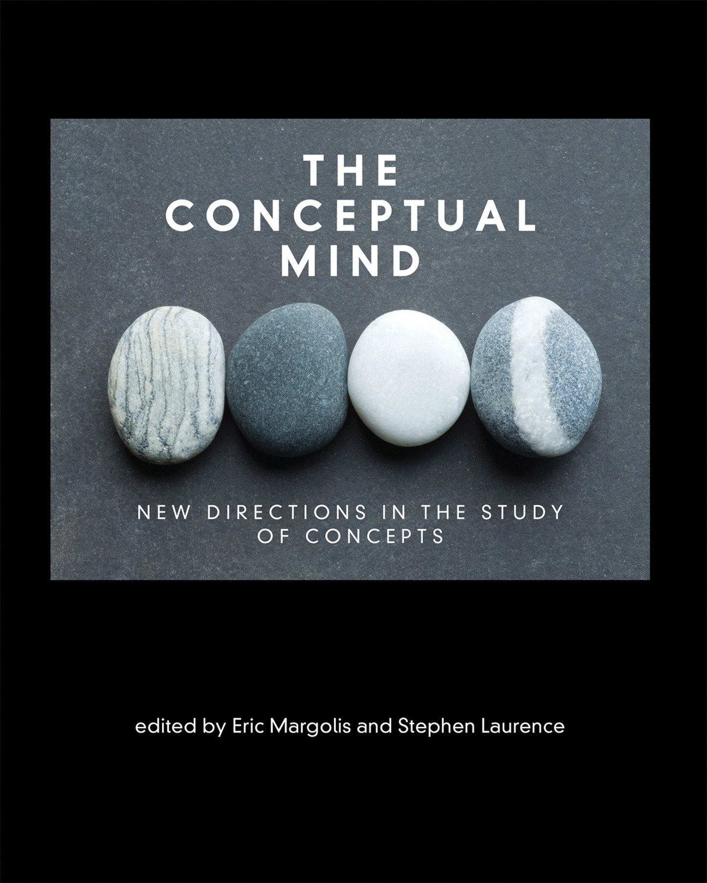 The Conceptual Mind - New Directions in the Study of Concepts