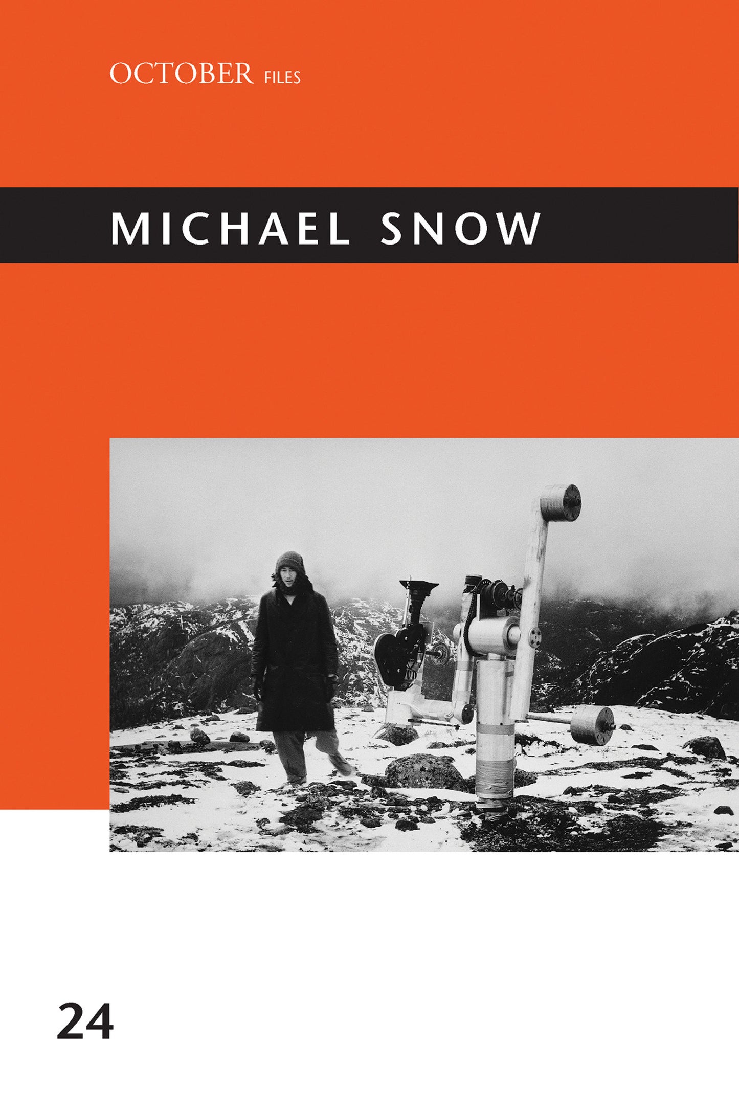Michael Snow (October Files) (Book:24)
