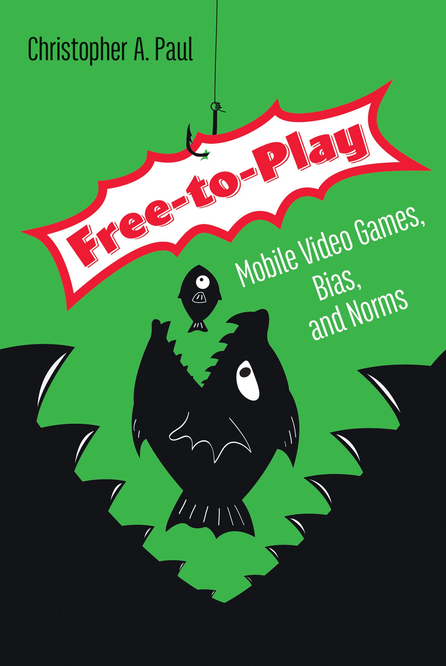 Free-to-Play - Mobile Video Games, Bias, and Norms