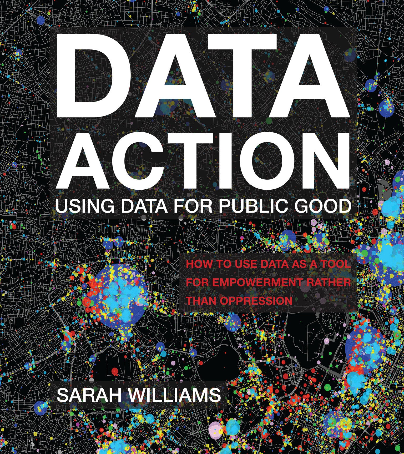 Data Action - Using Data for Public Good – Creative By Sanchez