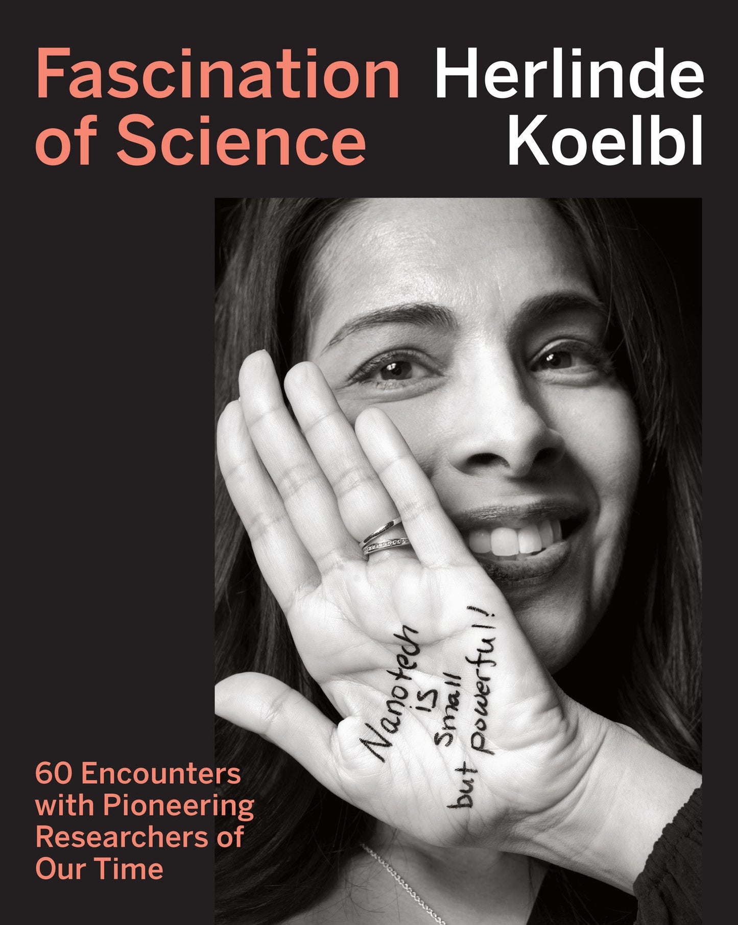 Fascination of Science - 60 Encounters with Pioneering Researchers of Our Time
