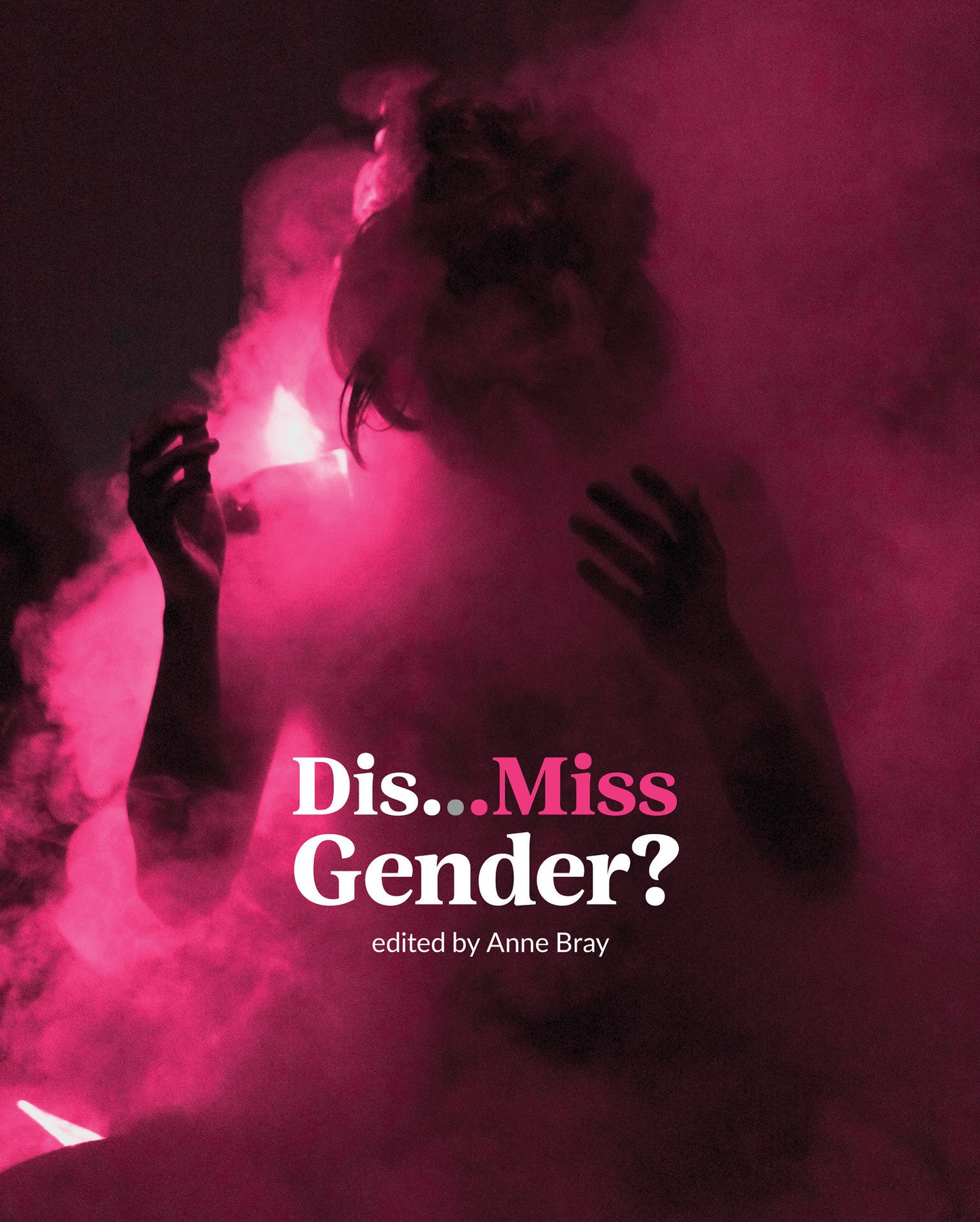 Dis�Miss Gender?