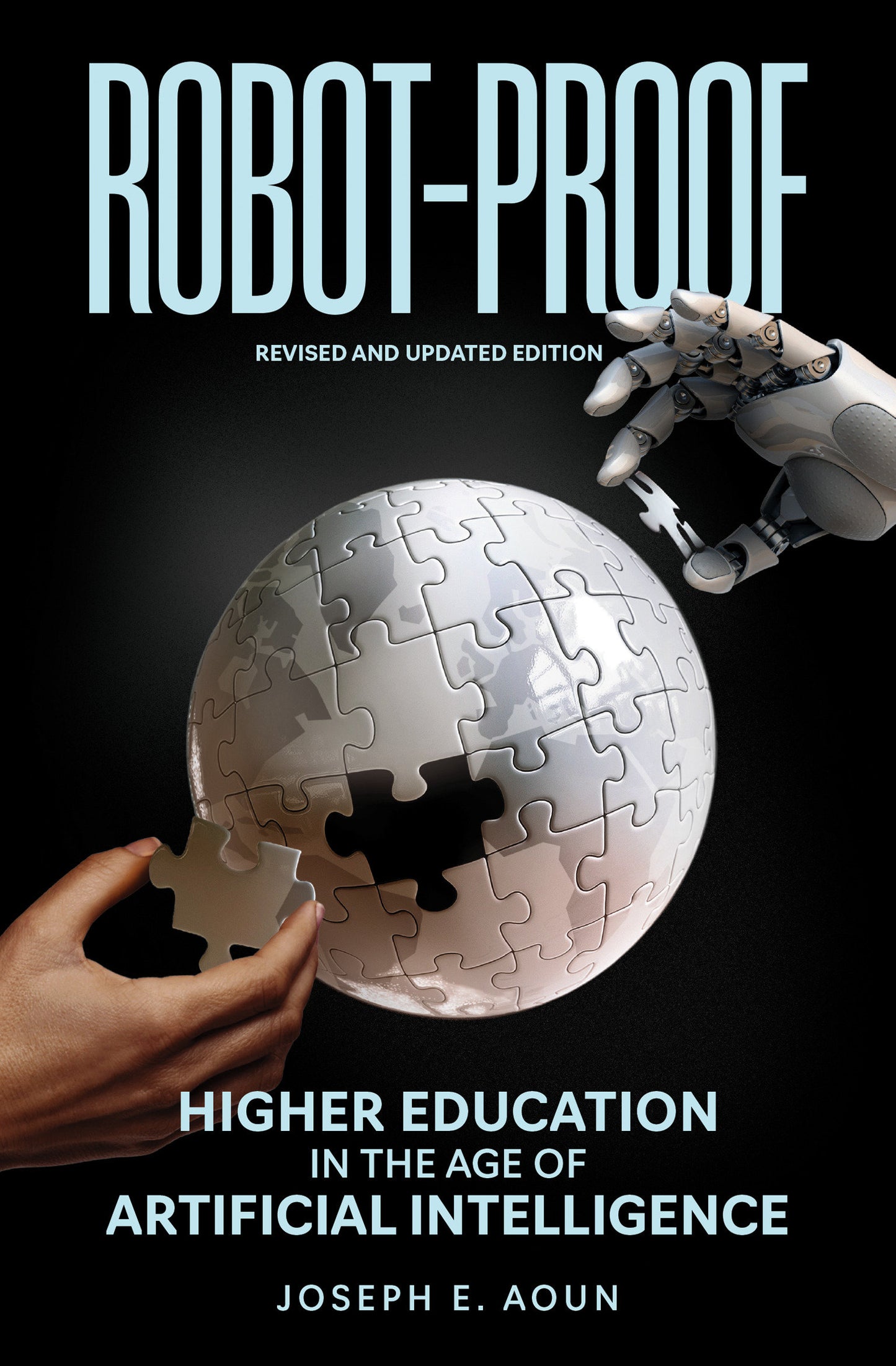 Robot-Proof, revised and updated edition - Higher Education in the Age of Artificial Intelligence