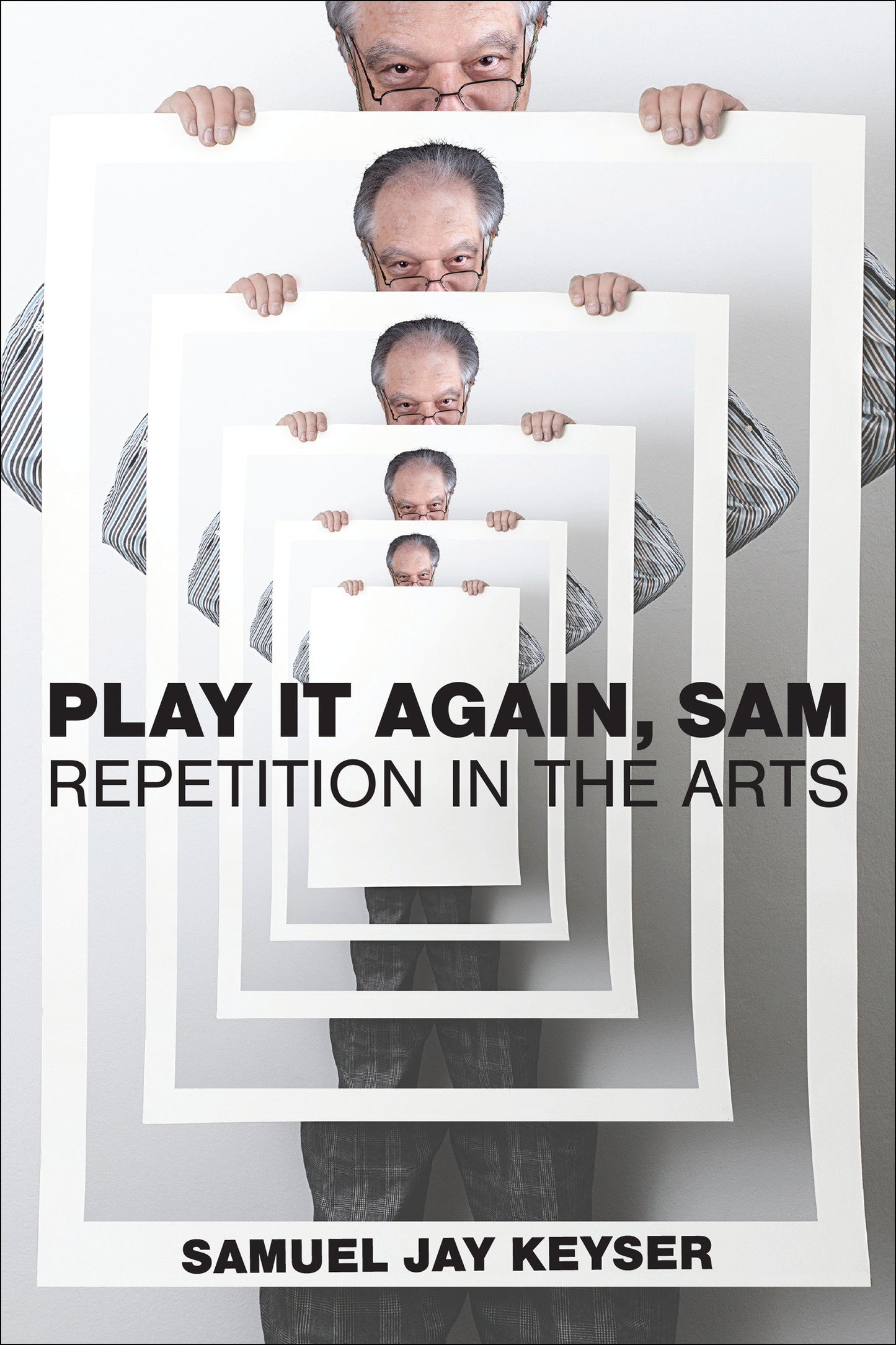 Play It Again, Sam - Repetition in the Arts