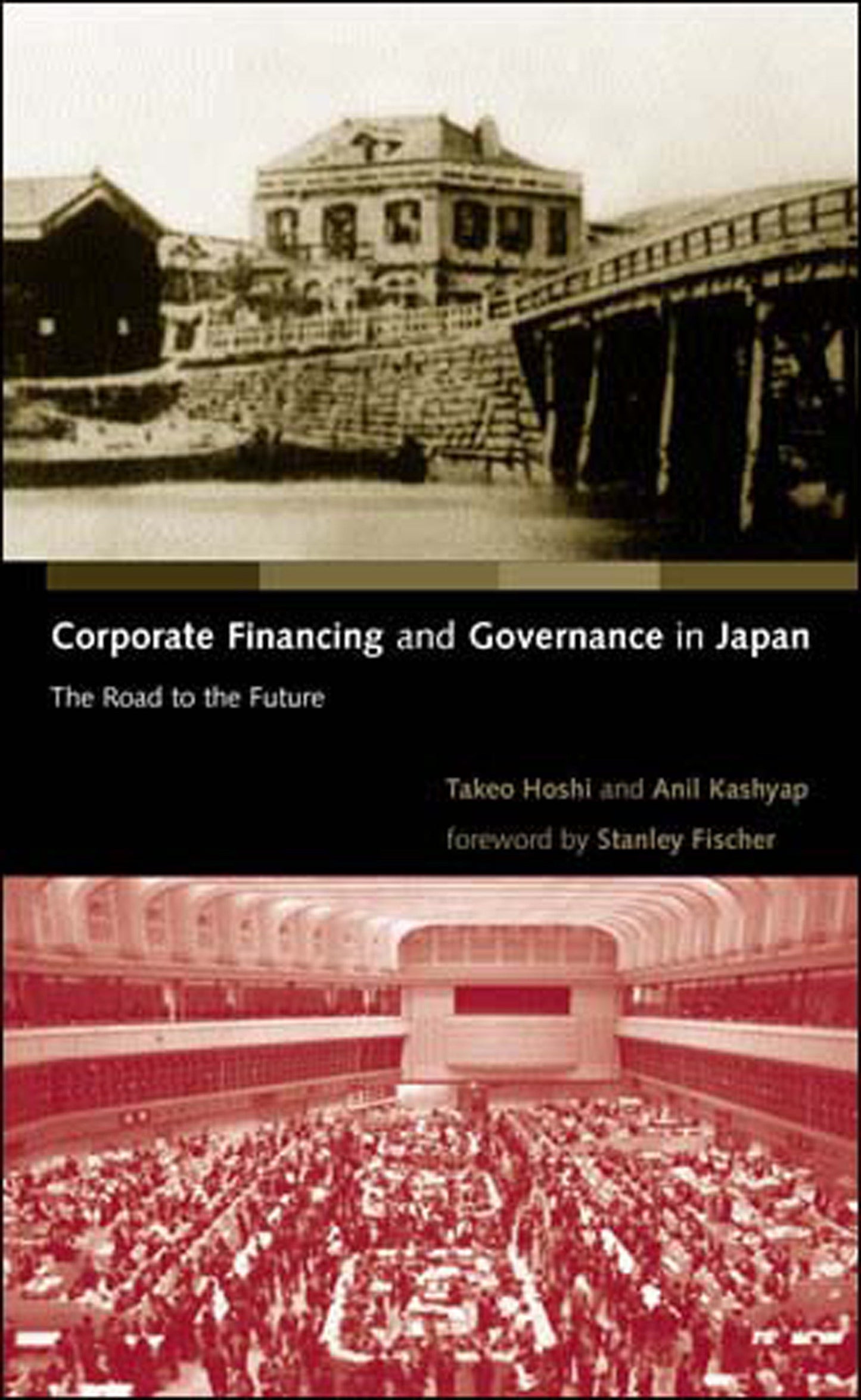 Corporate Financing and Governance in Japan - The Road to the Future