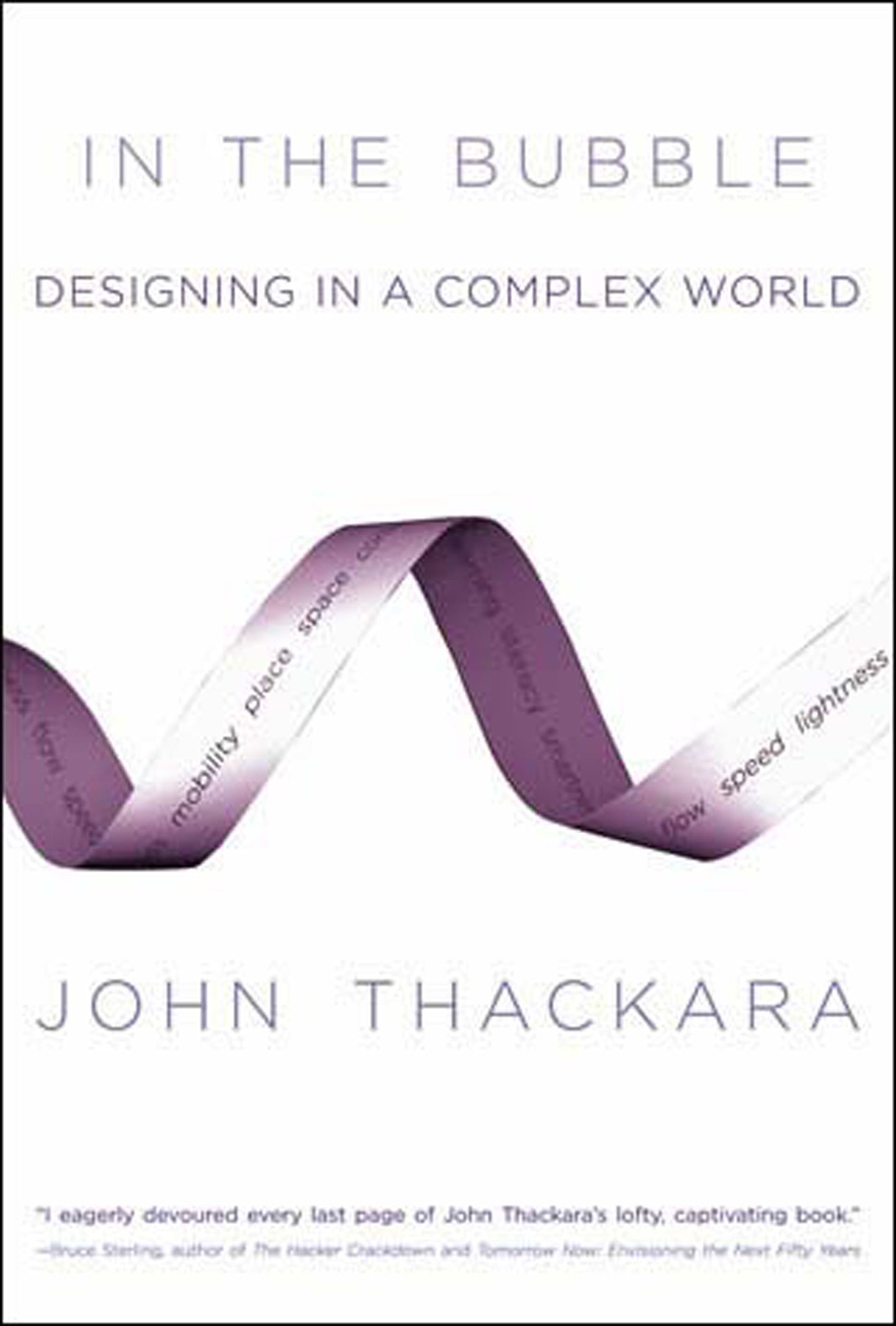 In the Bubble - Designing in a Complex World