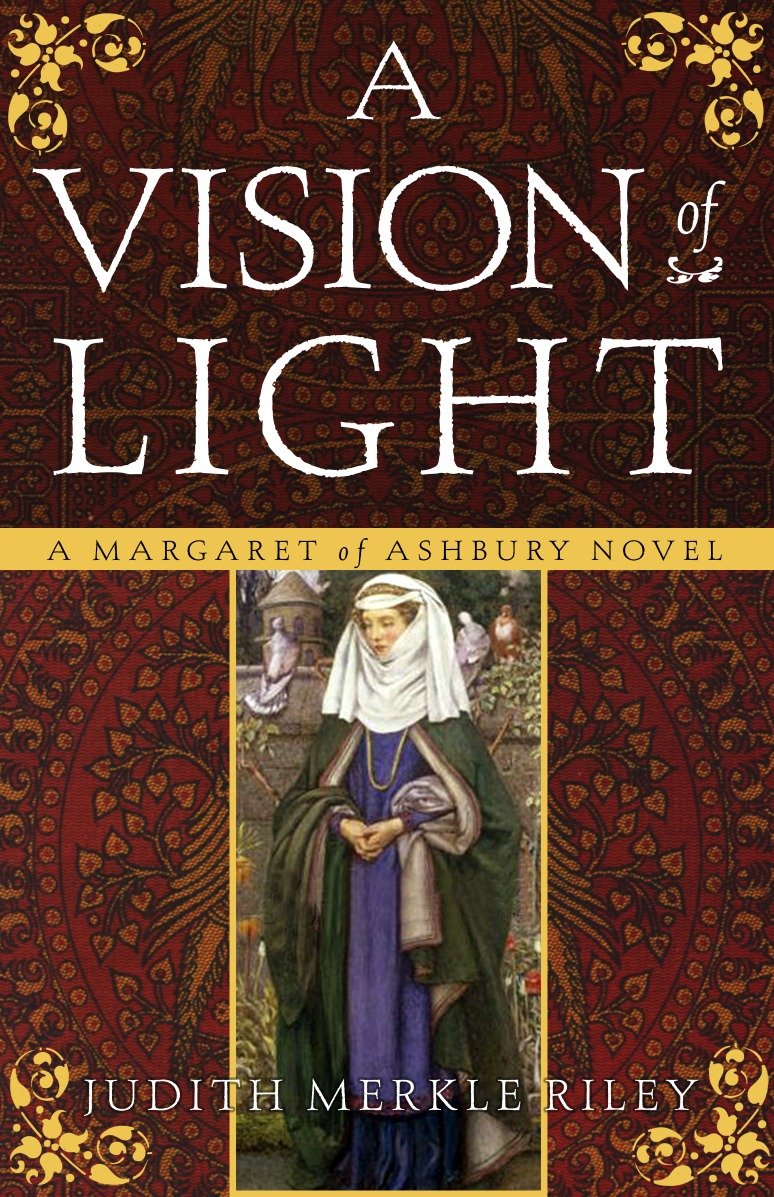 A Vision of Light - A Margaret of Ashbury Novel (Margaret of Ashbury) (Book:1)
