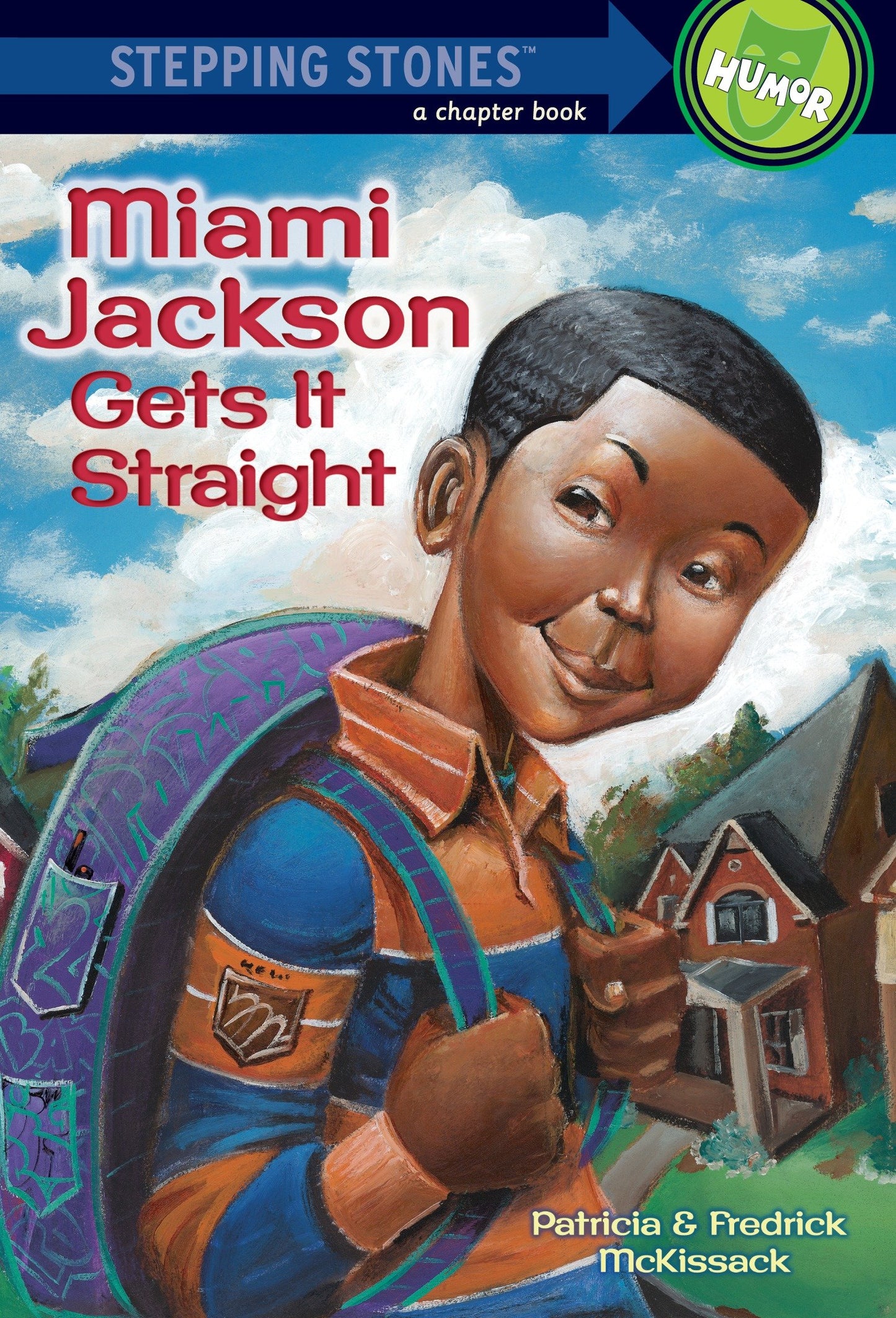 Miami Jackson Gets It Straight (A Stepping Stone Book)