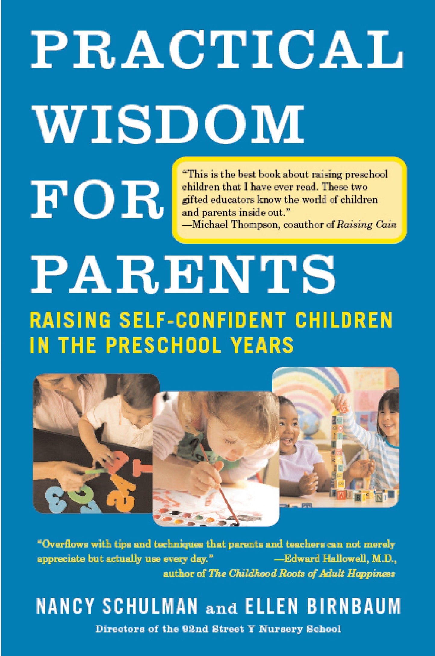 Practical Wisdom for Parents - Raising Self-Confident Children in the Preschool Years