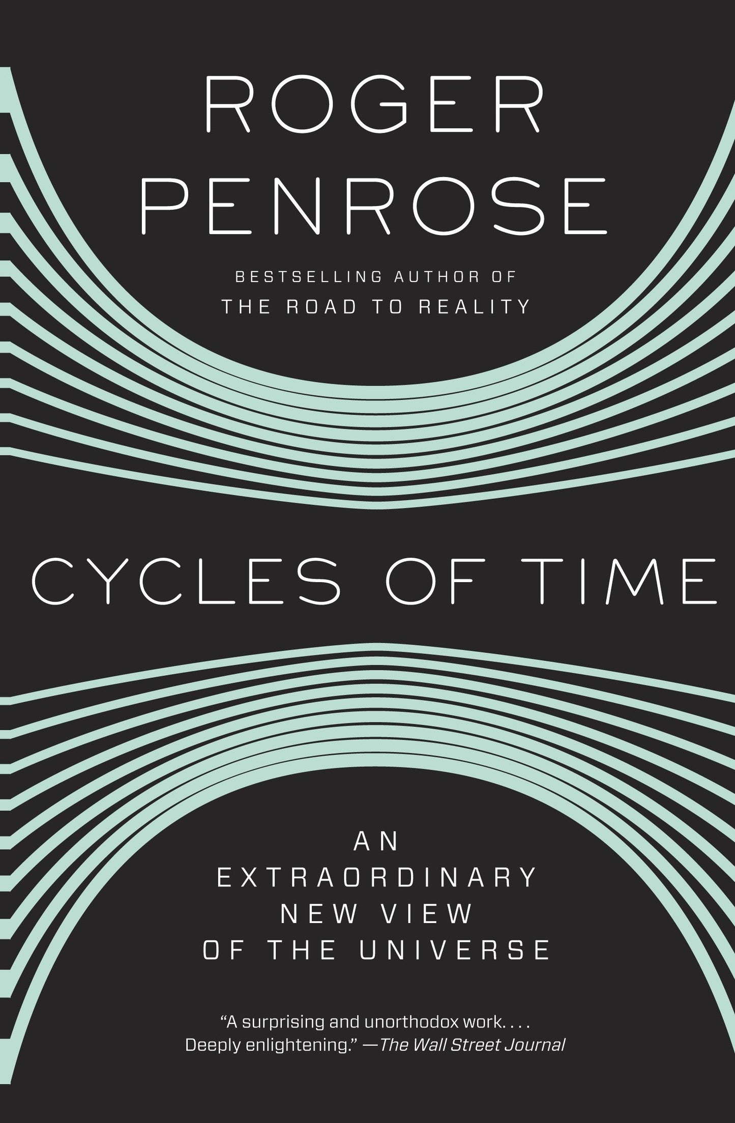 Cycles of Time - An Extraordinary New View of the Universe