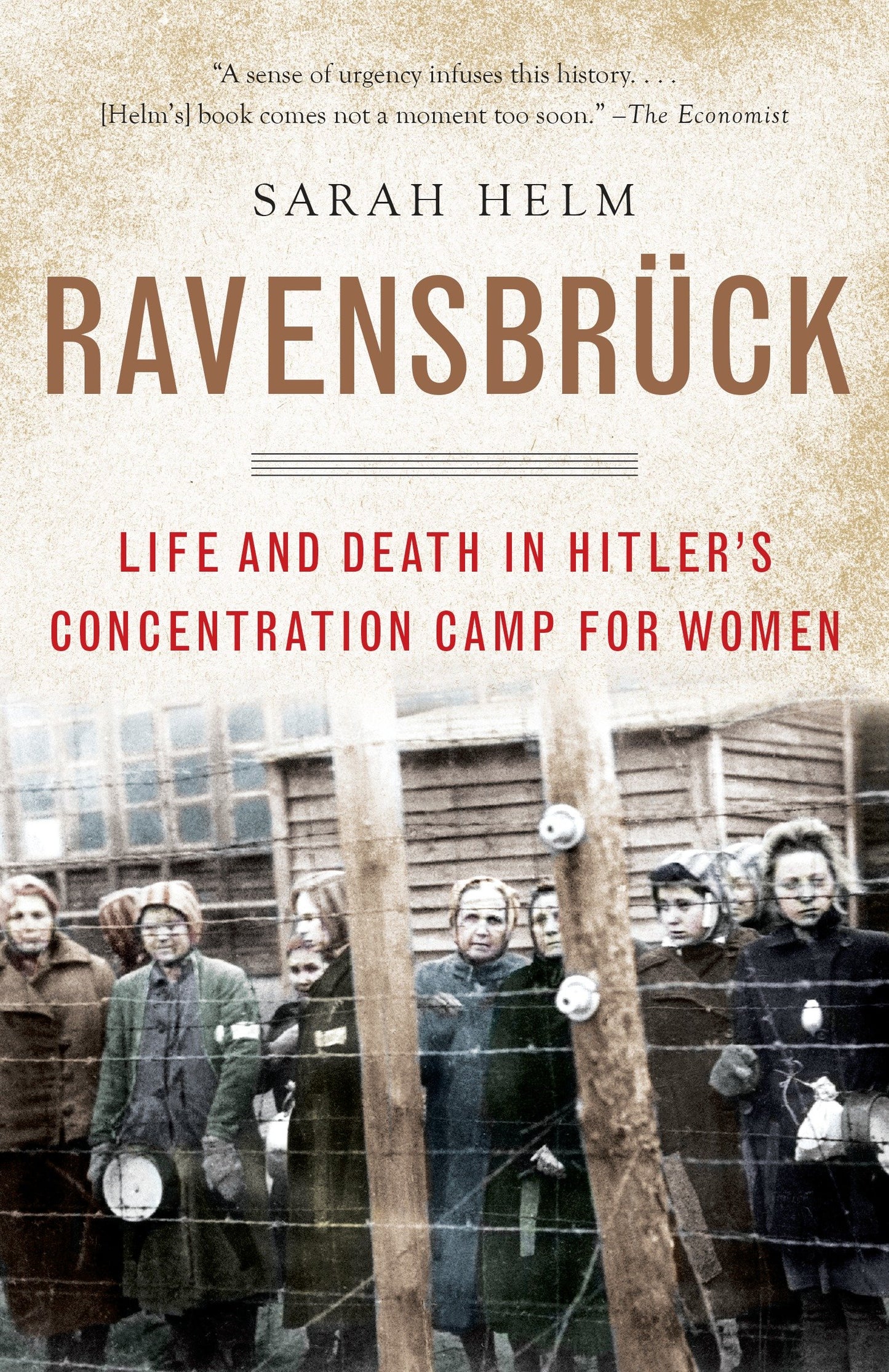 Ravensbruck - Life and Death in Hitler's Concentration Camp for Women