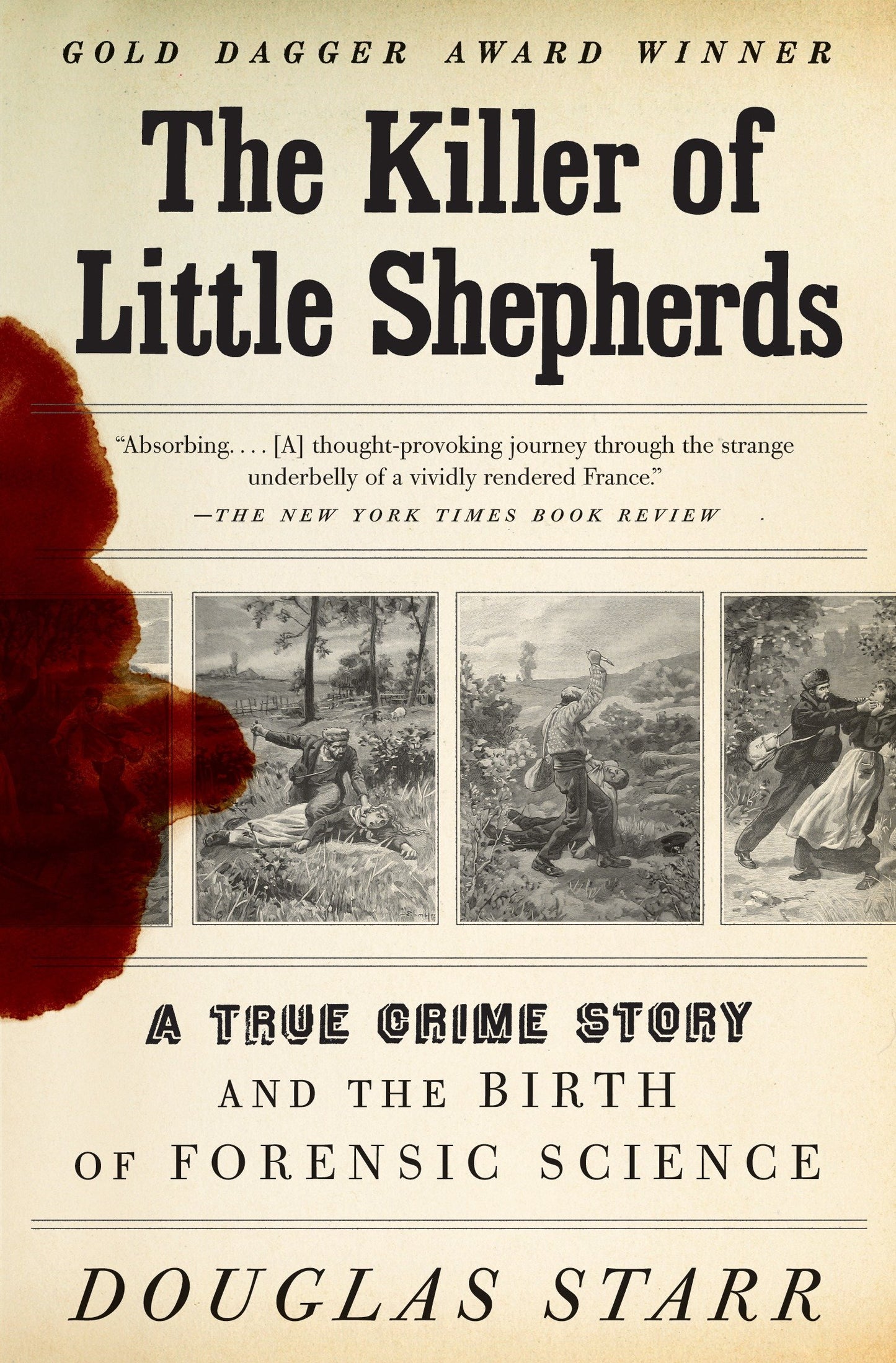 The Killer of Little Shepherds - A True Crime Story and the Birth of Forensic Science