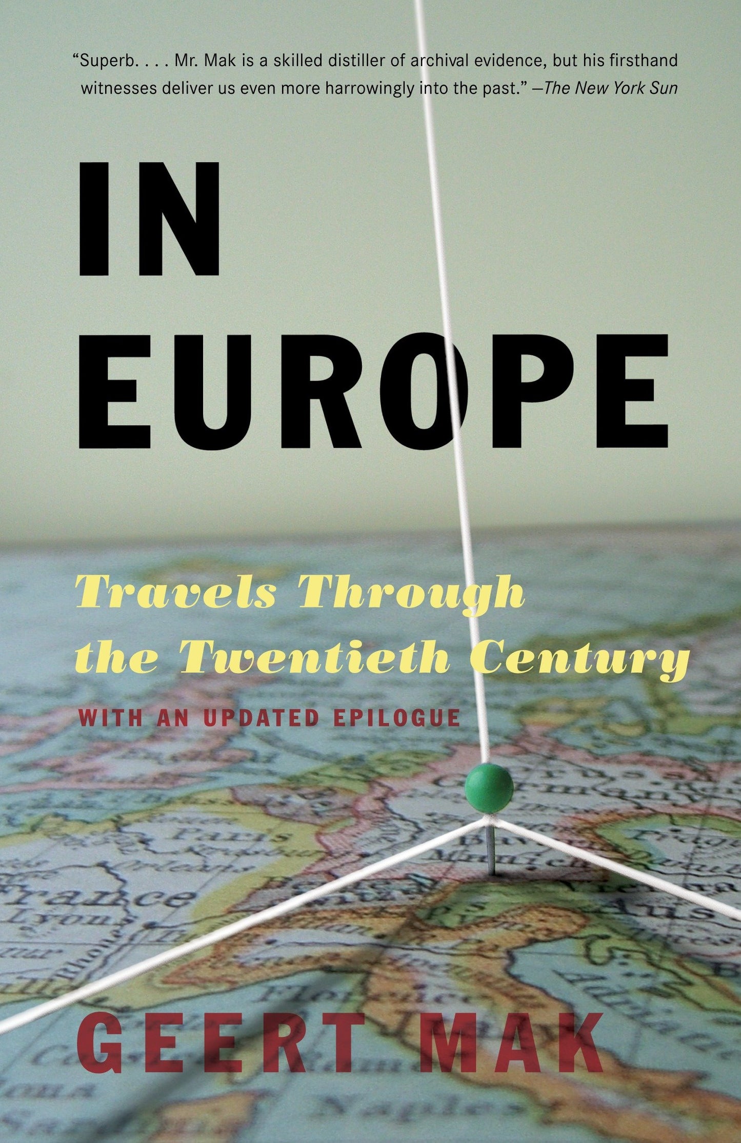 In Europe - Travels Through the Twentieth Century