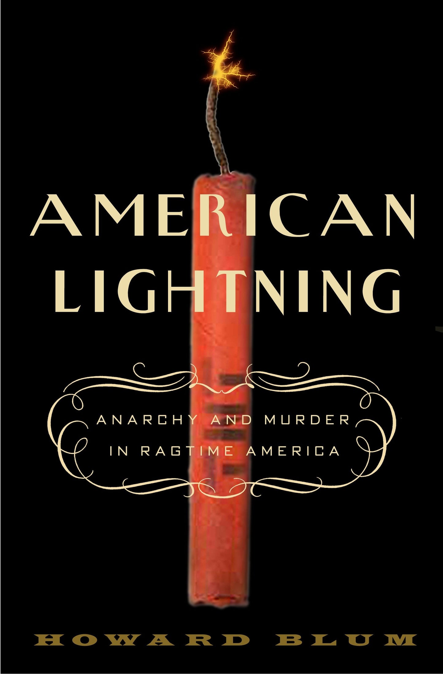 American Lightning - Terror, Mystery, and the Birth of Hollywood