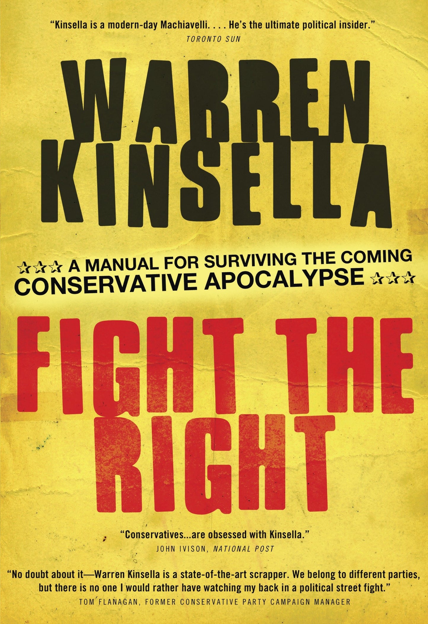 Fight the Right - A Manual for Surviving the Coming Conservative Apocalypse