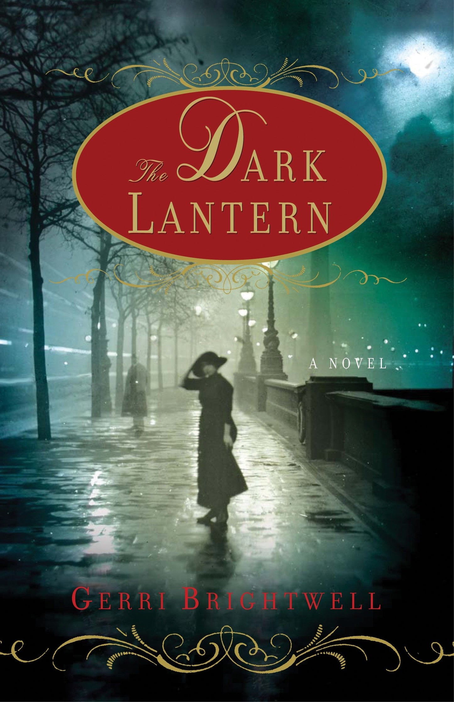 The Dark Lantern - A Novel