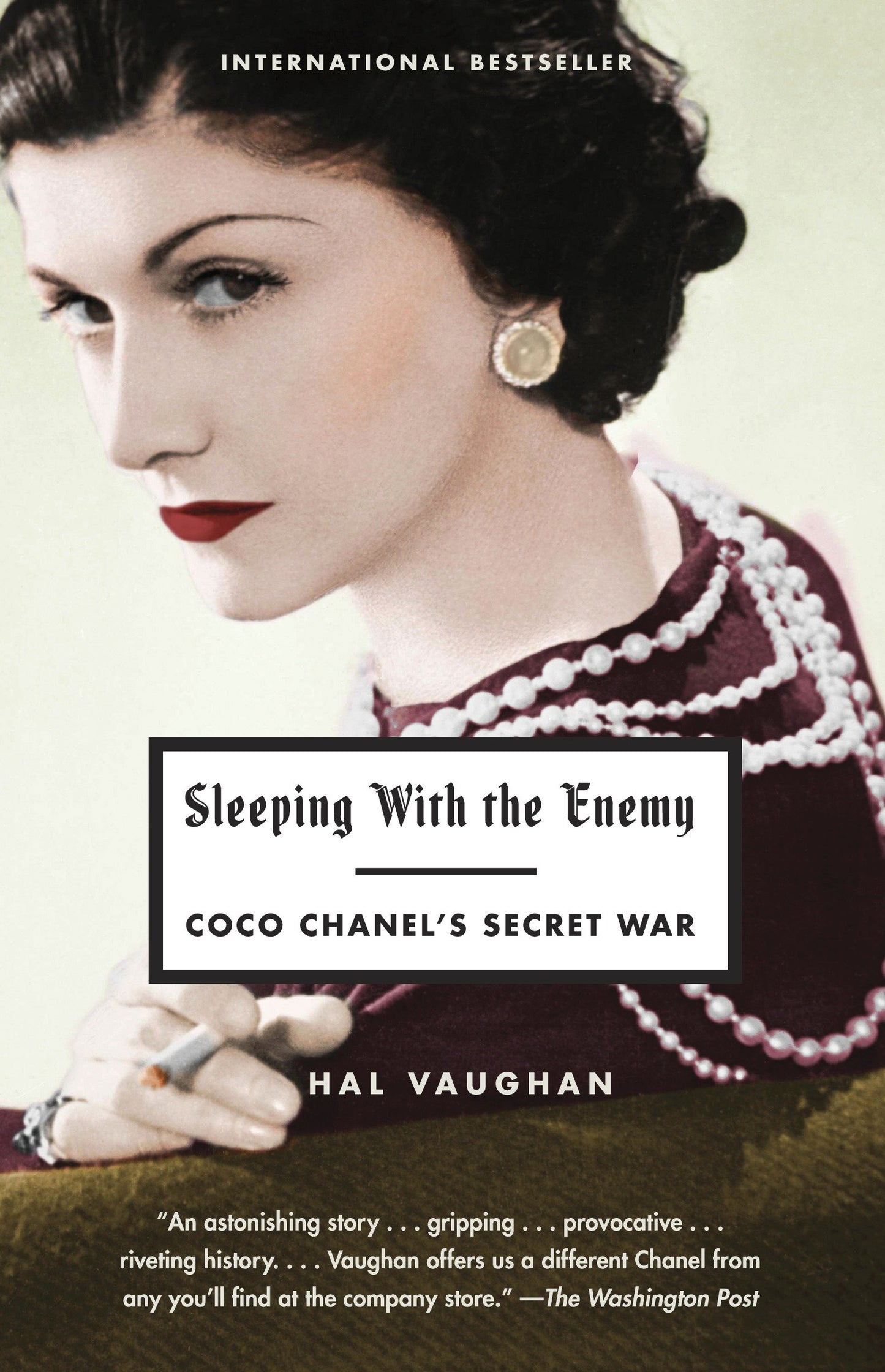 Sleeping with the Enemy - Coco Chanel's Secret War
