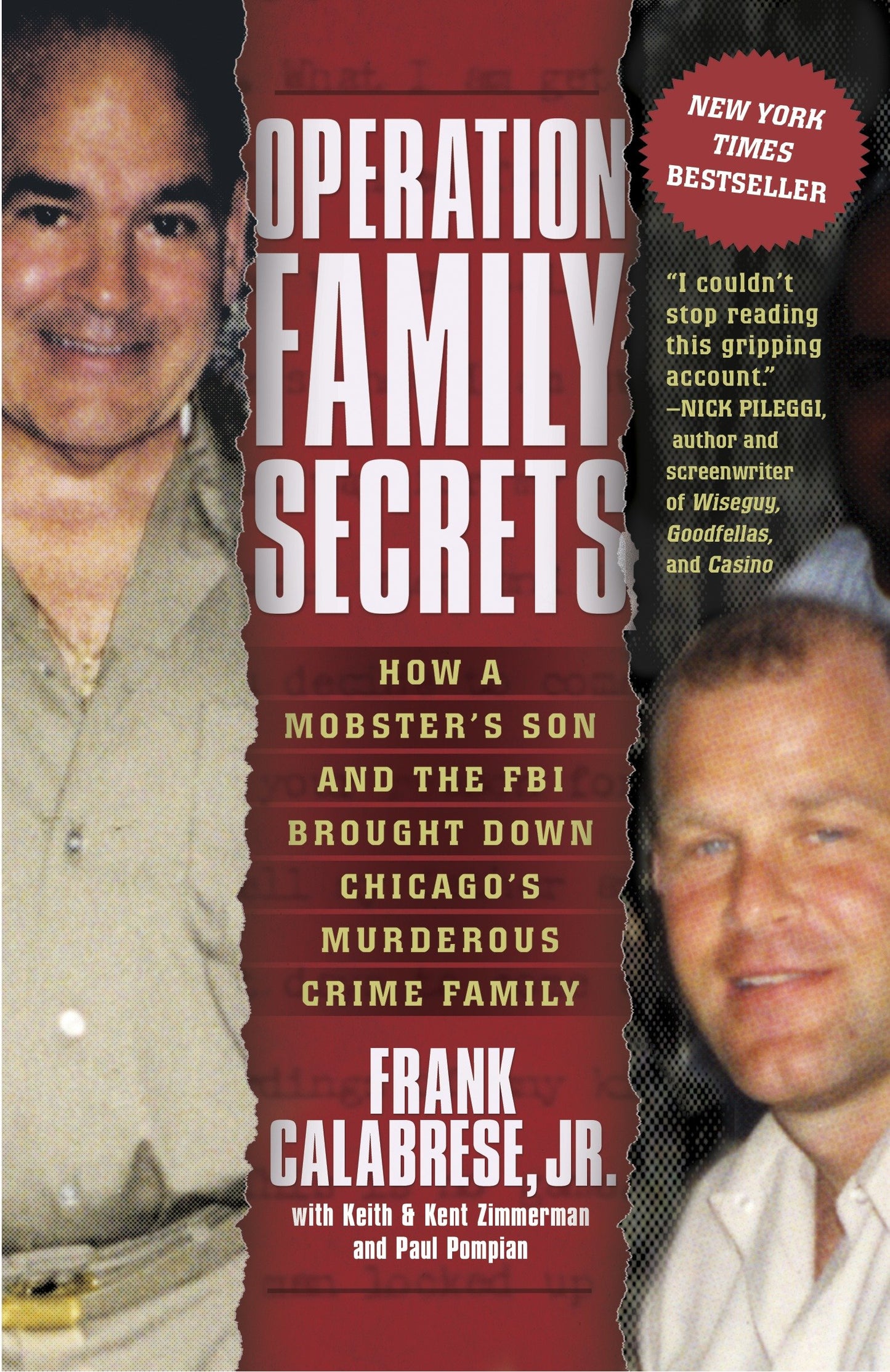 Operation Family Secrets - How a Mobster's Son and the FBI Brought Down Chicago's Murderous Crime Family