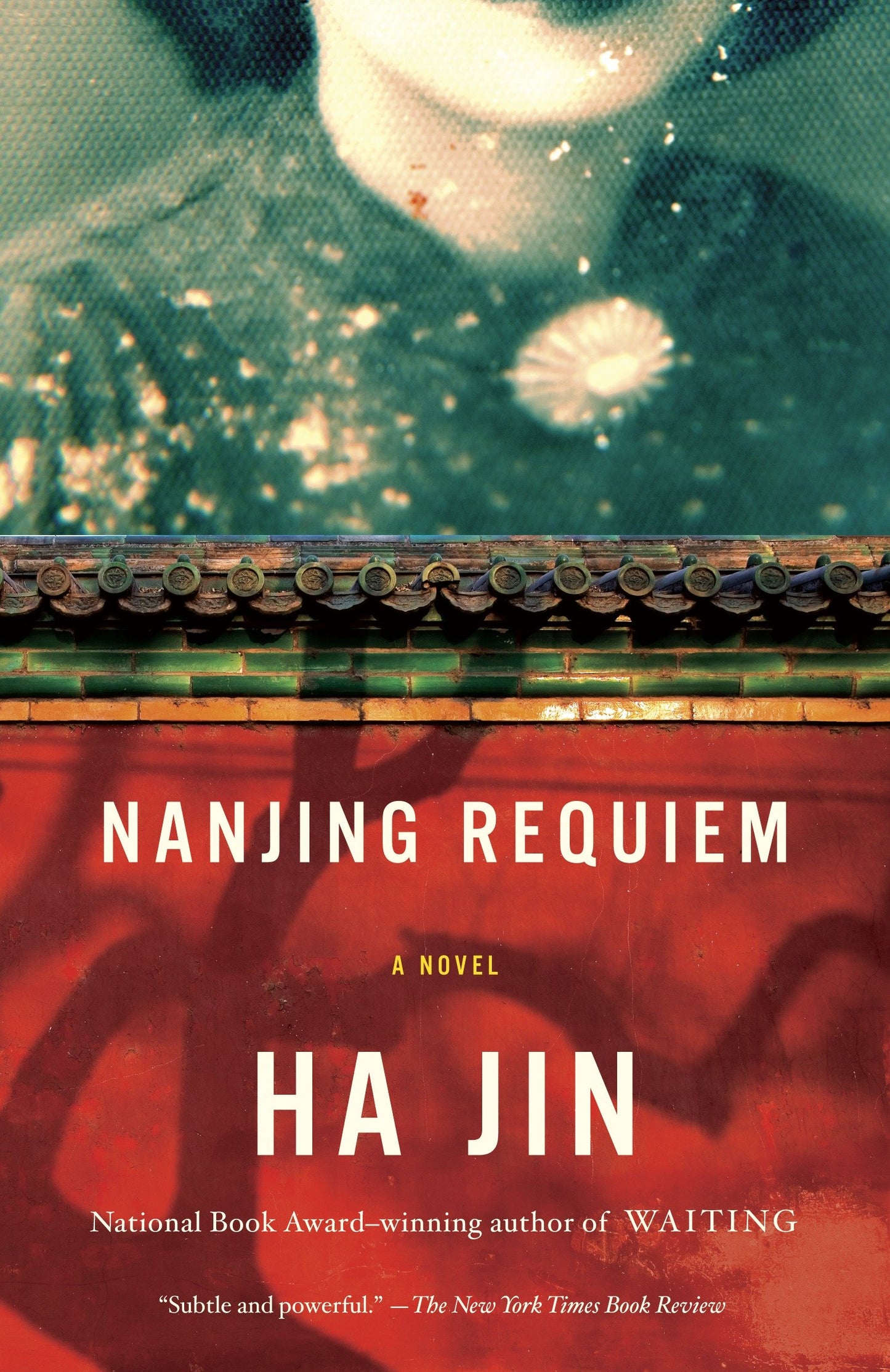 Nanjing Requiem - A Novel (Vintage International)