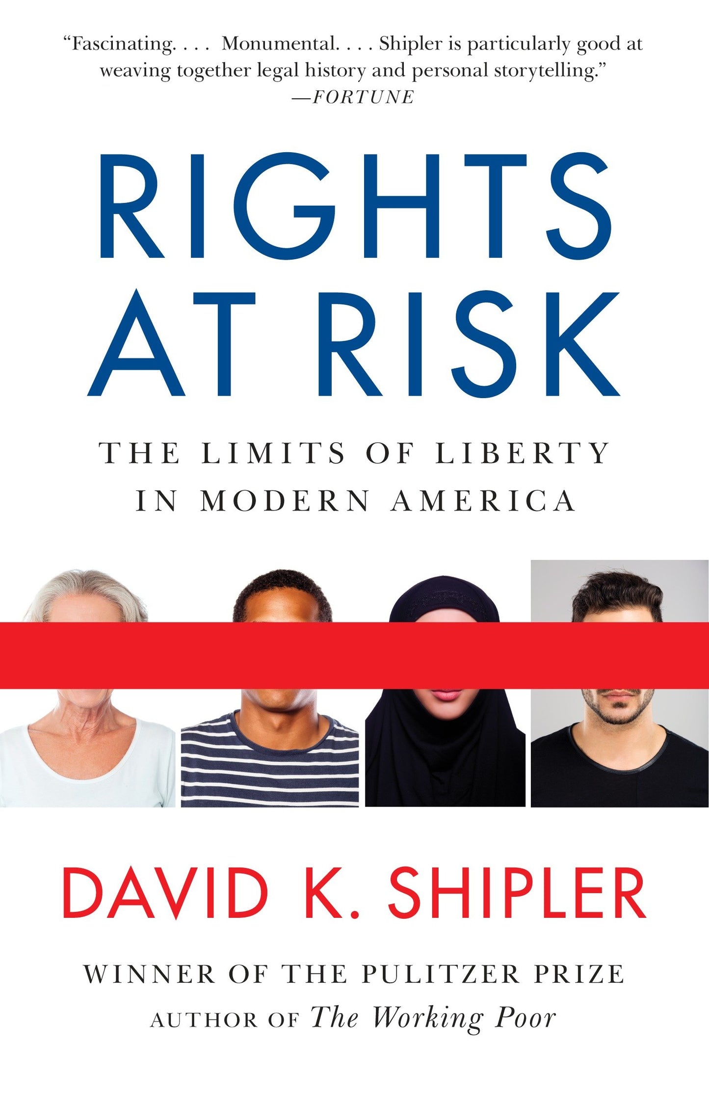 Rights at Risk - The Limits of Liberty in Modern America