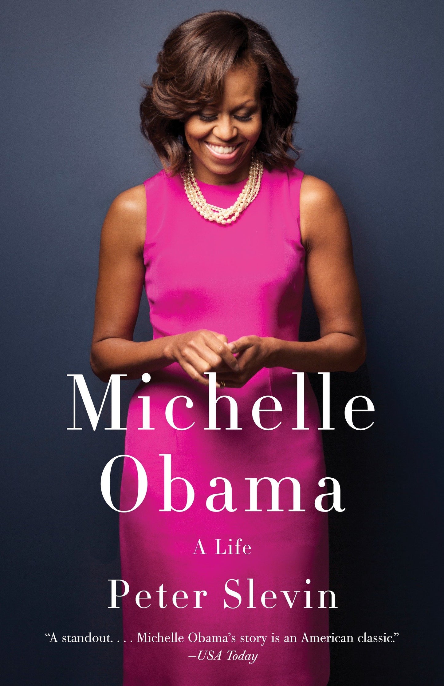Michelle Obama - A Life