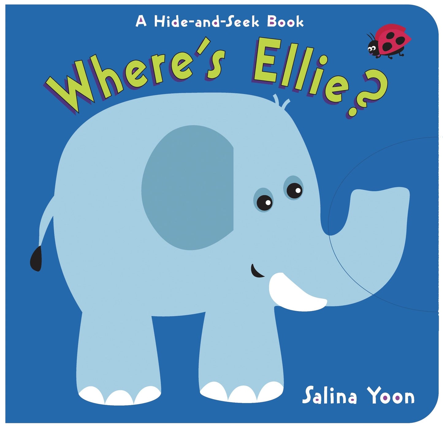 Where's Ellie? - A Hide-and-Seek Book