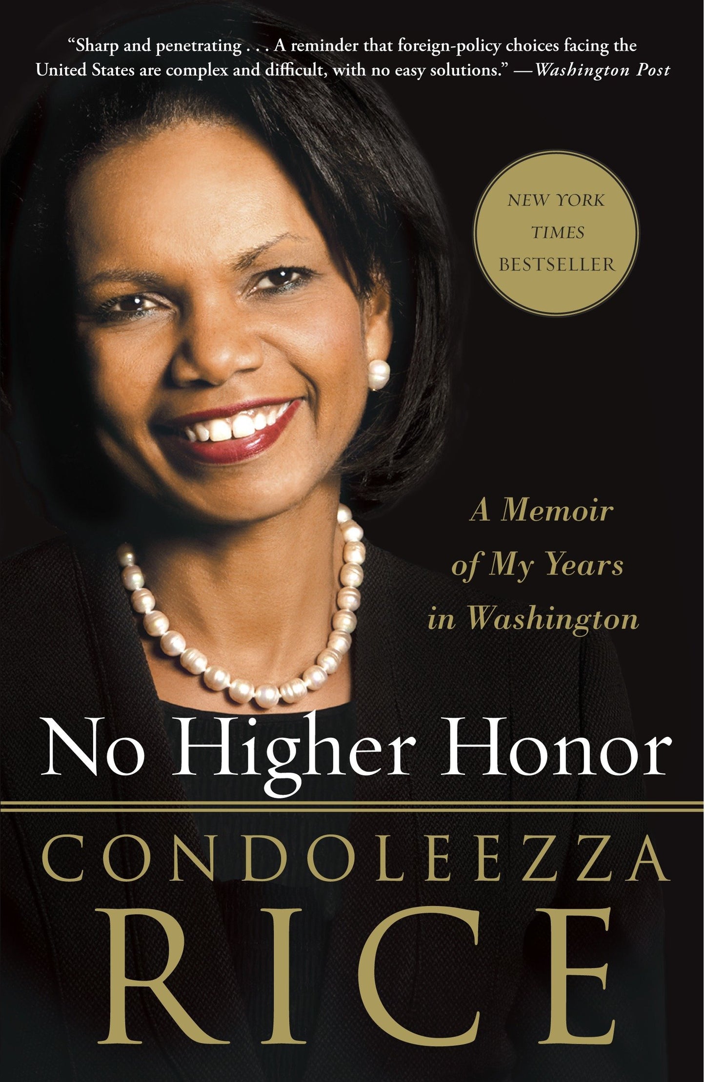 No Higher Honor - A Memoir of My Years in Washington