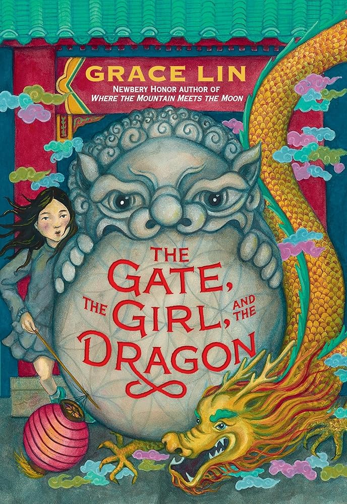 The Gate, the Girl, and the Dragon (English and French Edition) by Grace Lin