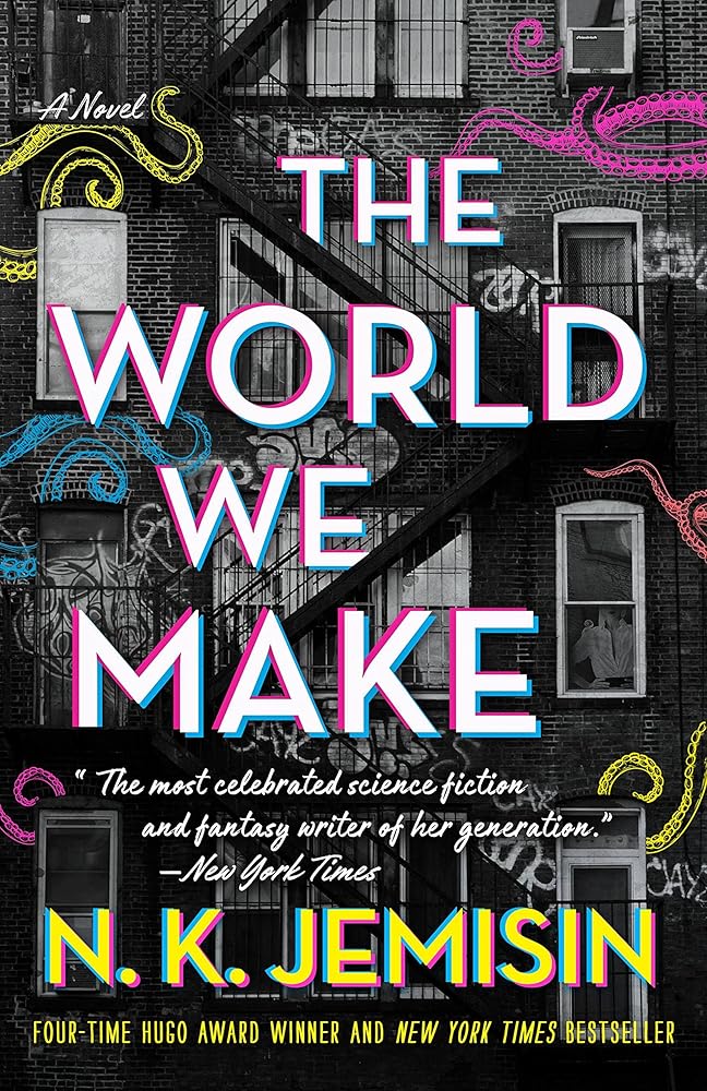 The World We Make: A Novel (The Great Cities, 2) by N. K. Jemisin