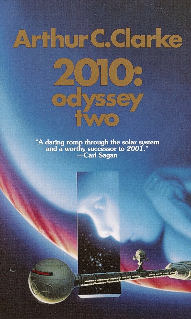 2010: Odyssey Two - A Novel (Space Odyssey Series)