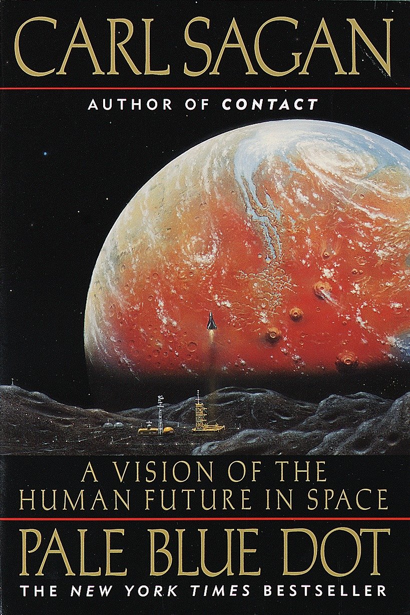 Pale Blue Dot - A Vision of the Human Future in Space