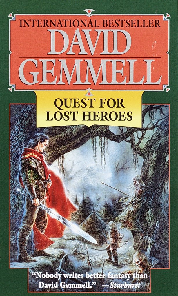 Quest for Lost Heroes (Drenai Saga) (Book:4)