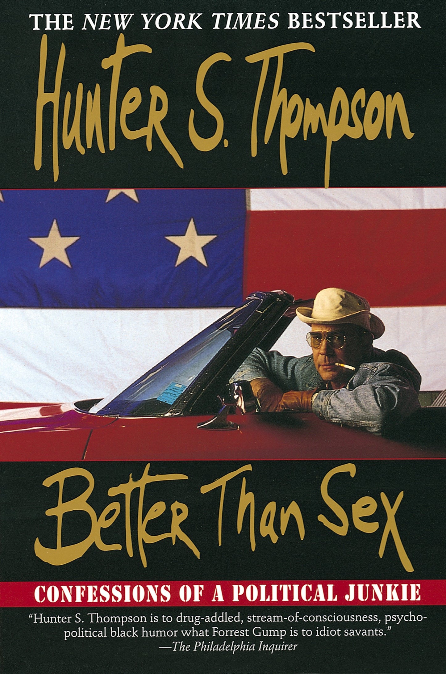 Better Than Sex - Confessions of a Political Junkie