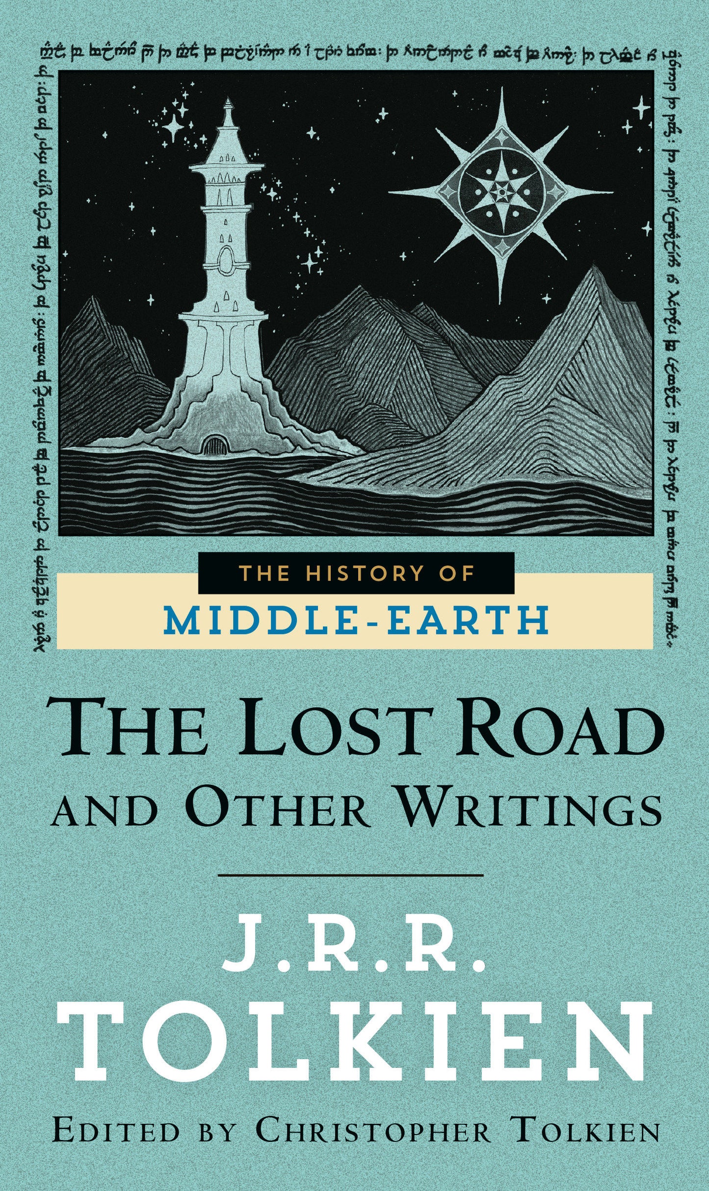 The Lost Road and Other Writings (The Histories of Middle-earth) (Book:5)