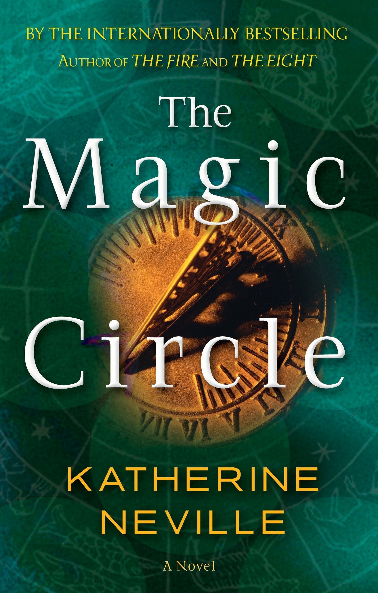 The Magic Circle - A Novel