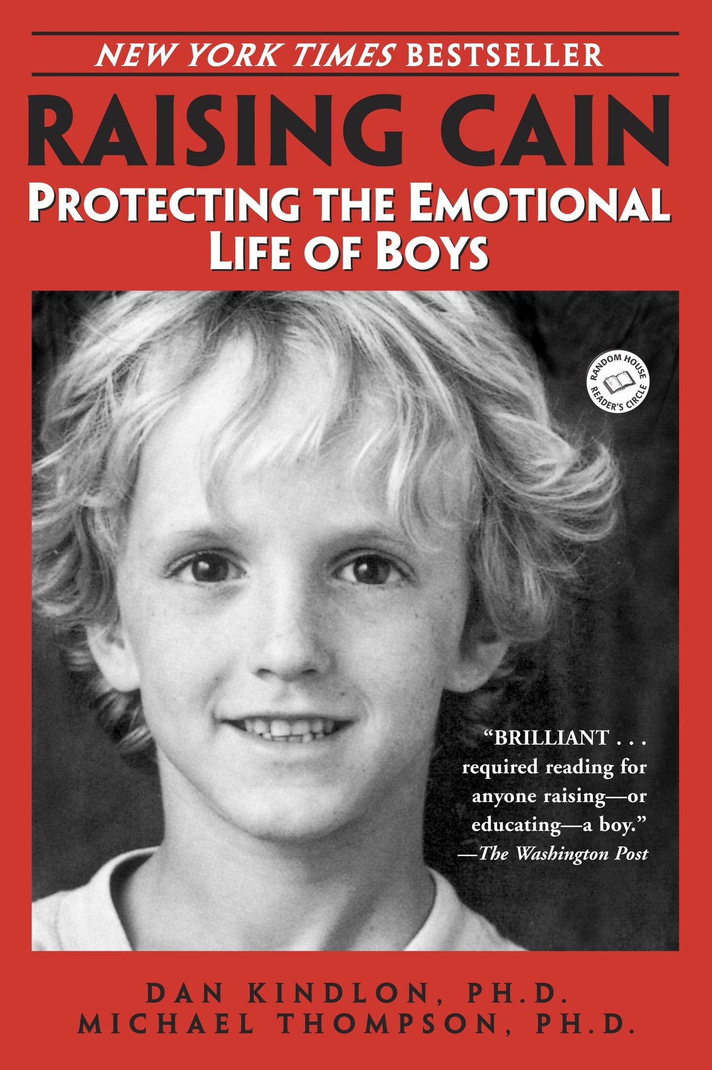 Raising Cain - Protecting the Emotional Life of Boys