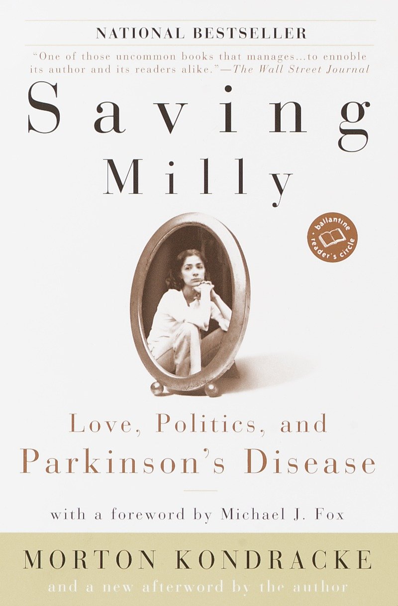 Saving Milly - Love, Politics, and Parkinson's Disease